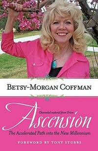 Ascension : The Accelerated Path into the New Millennium