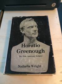 image of Horatio Greenough: The First American Sculptor