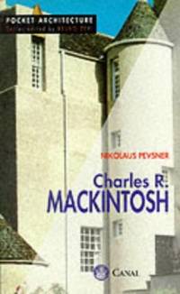 Charles R. Mackintosh, Canal (Pocket Architecture Series)