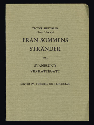 Från Sommens stränder till Svanesund vid…