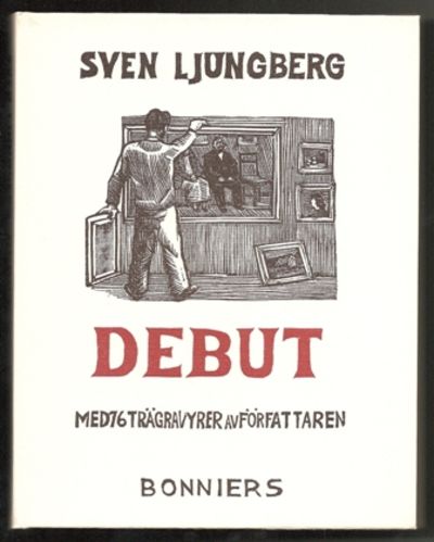 Debut. Med 76 trägravyrer av författaren.