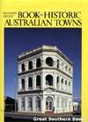 Reader's Digest Book of Historic Australian Towns