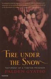 cover of Fire Under the Snow: True Story of a Tibetan Monk (Panther S.)