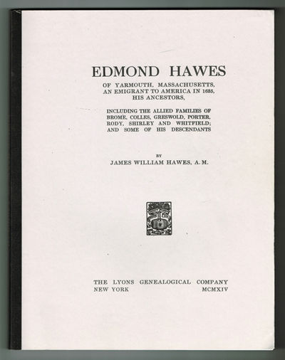 Edmond Hawes of Yarmouth, Massachusetts, an…
