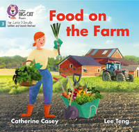 Big Cat Phonics for Little Wandle Letters and Sounds Revised - Food on the Farm: Phase 3