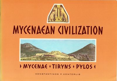Mycenaean Civilization. Mycenae - Tiryns - Pylos.