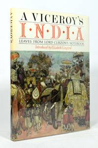 A Viceroy's India: Leaves from Lord Curzon's Note-Book