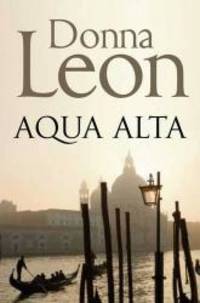 Acqua Alta by Donna Leon - 2012-01-01