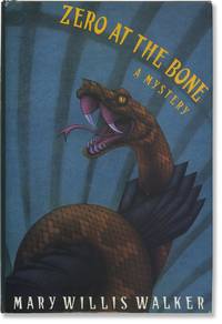 Zero at the Bone (First Edition)