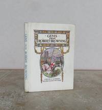 GEMS FROM ROBERT BROWNING. by Robert.: BROWNING - from Roger Middleton (SKU: 34830)