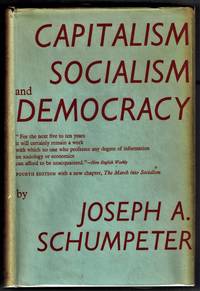 Capitalism, Socialism, and Democracy by Schumpeter. Joseph A - 1954