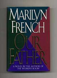 Our Father: A Novel  - 1st Edition/1st Printing