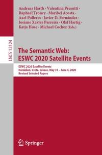 The Semantic Web: ESWC 2020 Satellite Events : ESWC 2020 Satellite Events, Heraklion, Crete,...
