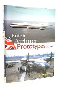 cover of BRITISH AIRLINER PROTOTYPES SINCE 1945