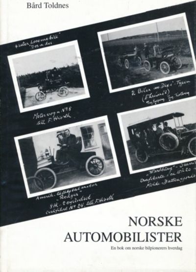Norske automobilister. En bok om norske…
