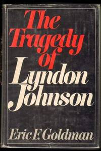 image of The Tragedy of Lyndon Johnson