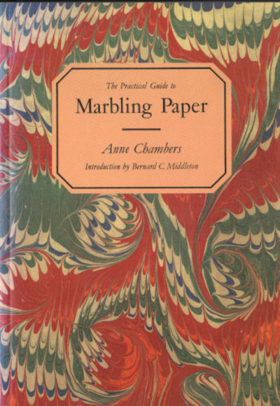 THE PRACTICAL GUIDE TO MARBLING PAPER.