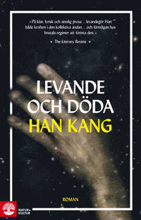 Levande och döda.