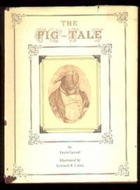 THE PIG TALE by Carroll, Lewis - 1975