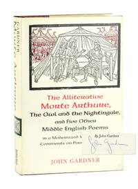 The Alliterative Morte Arthure, The Owl and the Nightingale, and Five Other Middle English Poems in a Modernized Version with Comments on Poems and Notes