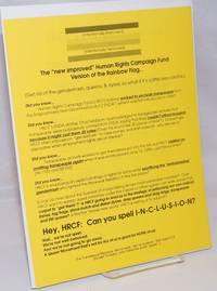 The "new Improved" Human Rights Campaign Fund Version Of The Raibow Flag... & HRFC To Transpeople Drop Dead! [two Handbills] - 