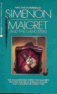 Maigret and the Gangsters by Simenon, Georges; Varese, Louis (translator) - 1988