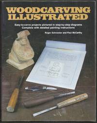 Woodcarving Illustrated by Schroeder, Roger and Paul McCarthy