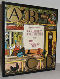 An Alphabet of Old Friends and The Absurd A.B.C.