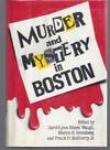 Murder and Mystery in Boston