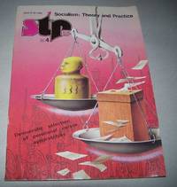 STP 4, April 1990: Democratic Selection of Personnel Versus Apparatchiks (Socialism: Theory and...