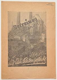 Befreiung des Proletariats: Auf zum letzten Gefecht