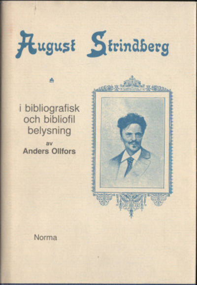AUGUST STRINDBERG I BIBLIOGRAFISK OCH BIBLIOFIL…