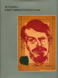 In Company: Robert Creeley's Collaborations