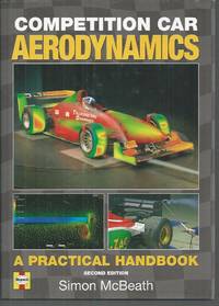 Competition Car Aerodynamics: A Practical Handbook, 2nd Edition