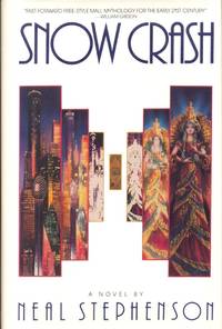 Snow Crash by Stephenson, Neal - 1992