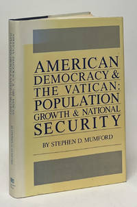 American Democracy and the Vatican: Population Growth and National Security
