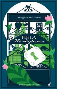Hela härligheten.