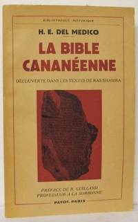 La bible cananéenne. Découverte dans les textes…