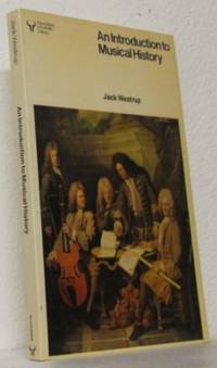 An Introduction to Musical History.