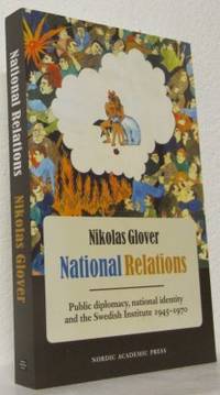 National Relations. Public diplomacy, national…