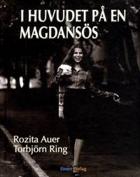 I huvudet på en magdansös.