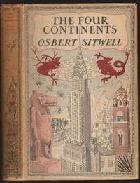 image of The Four Continents Being More Discursions on Travel and Life