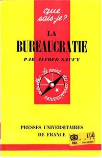 La bureaucratie.