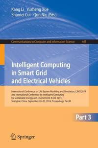 Intelligent Computing in Smart Grid and Electrical Vehicles : International Conference on Life...
