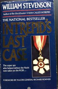 Intrepid&#039;s Last Case by William Stevenson - 1984-09-12