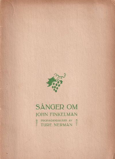 Sånger om John Finkelman. Propagandavärs av Ture…