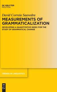 Measurements of Grammaticalization