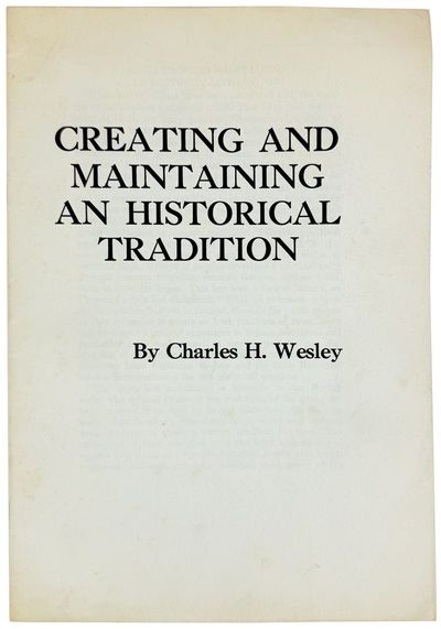 Creating and Maintaining an Historical Tradition