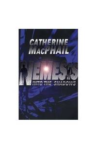 Into the Shadows: No. 1 (Nemesis)