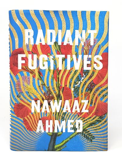 Radiant Fugitives: A Novel